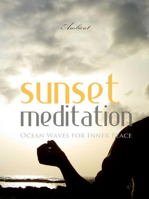 cover image of Sunset Meditation